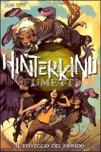 VERTIGO HITS - HINTERKIND #     1: IL RISVEGLIO DEL MONDO